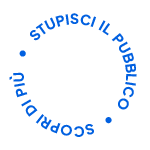 Scopri di pi� - Stupisci il pubblico